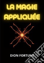 La magie appliquée libro