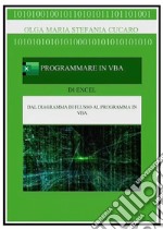 Programmare in VBA (Visual Basic for Applications) libro