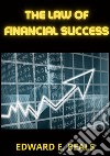 The law of financial success libro di Beals Edward E.