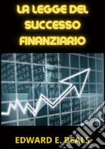 La legge del successo finanziario libro