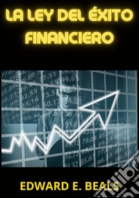 La ley del éxito financiero