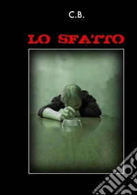 Lo sfatto
