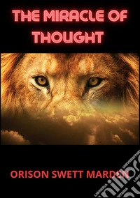 The miracle of thought libro
