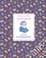 Stephen Hawking. Nuova ediz. libro