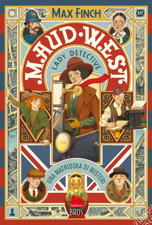 Una matrioska di misteri. Maud West. Lady detective
