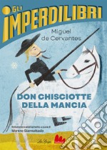 Don Chisciotte della Mancia libro