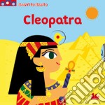 Cleopatra. Scorri la storia. Ediz. a colori libro