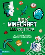 100% minecraft. Colora i pixel libro