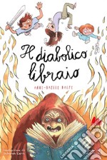 Il diabolico libraio libro