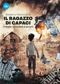 Il ragazzo di Capaci