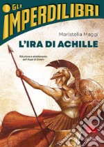 L'ira di Achille libro