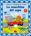 La macchina del capo libro di Marcora Laura