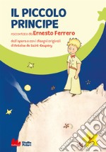 Il Piccolo Principe di Antoine de Saint-Exupéry libro