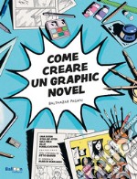 Come creare un graphic novel libro