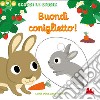 Buondì coniglietto. Scorri le storie. Ediz. a colori libro