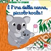 È l'ora della nanna, piccolo koala! Scorri le storie. Ediz. a colori libro