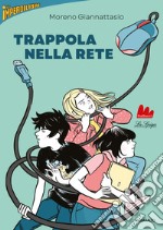 Trappola nella rete libro