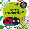 Dov'è la coccinella? Ediz. a colori libro di Lewis Liza