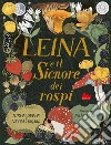 Leina e il signore dei rospi libro