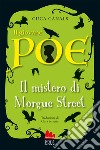 Il giovane Poe. Il mistero di Morgue street libro di Canals Cuca