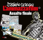 L'ammazzafilm. Assalto finale. Vol. 3 libro