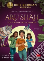 Aru Shah e il canto della morte libro