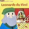 Leonardo da Vinci. Scorri la storia. Ediz. a colori libro