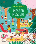 Cerca e trova con messer Messere