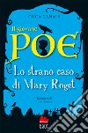 Il giovane Poe. Lo strano caso di Mary Roget libro di Canals Cuca