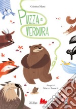 Puzza e verdura. Ediz. a colori libro