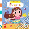 Sirene. Scorri i miti. Ediz. a colori libro di Shin Yujin