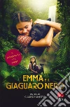 Emma e il giaguaro nero libro