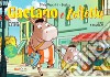 Gaetano e Zolletta: Si va a scuola!-Voglio la neve! libro