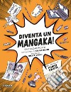 Diventa un mangaka! libro