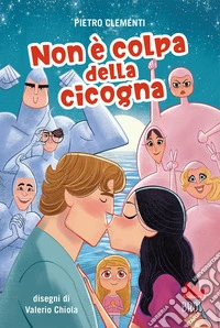 Non è colpa della cicogna