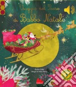 Viaggio nel Paese di Babbo Natale libro