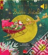 Viaggio nel Paese di Babbo Natale libro