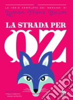 La strada per Oz libro