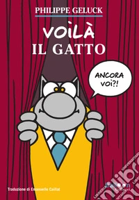 Voilà il Gatto. Ediz. a colori