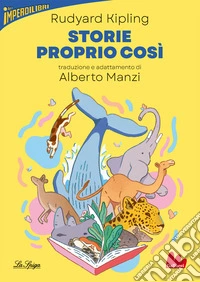 Storie proprio così