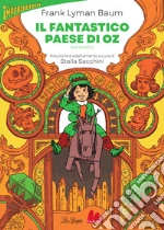 Il fantastico paese di Oz. Vol. 2 libro