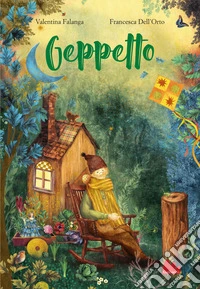 Geppetto. Ediz. a colori libro