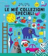 Le mie collezioni speciali libro