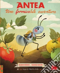 Antea. Una formicabile avventura