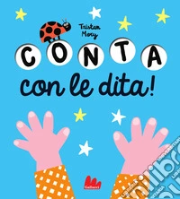 Bravo. Conta con le dita! Ediz. illustrata libro