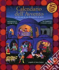 Calendario dell'Avvento. Ediz. a colori. Con QR Code libro