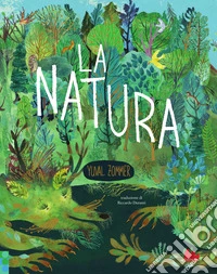 La natura. Ediz. a colori libro