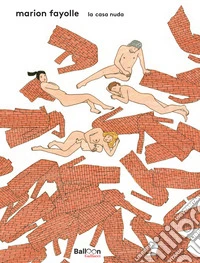 La casa nuda. Nuova ediz. libro