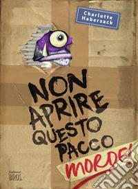 Non aprire questo pacco. Morde! Paperback