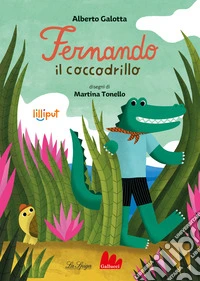 Fernando il coccodrillo. Ediz. ad alta leggibilità libro